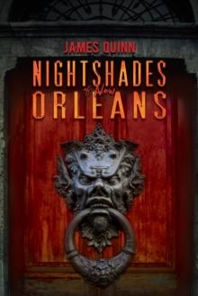 Nightshades of New Orleans