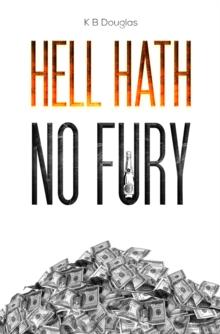 Hell Hath No Fury