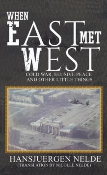 When East Met West