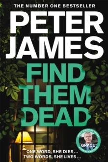 Find Them Dead : A Realistically Sinister Crime Thriller