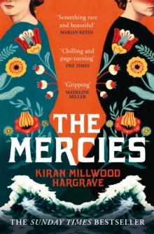 The Mercies : The Bestselling Richard and Judy Book Club Pick