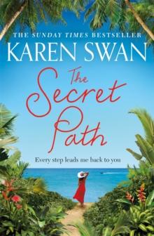 The Secret Path : The romantic adventure of a lifetime awaits...