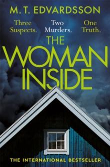 The Woman Inside : A devastating psychological thriller from the bestselling author of A Nearly Normal Family, now a major Netflix series