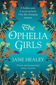 The Ophelia Girls : An Immersive, Intoxicating Read