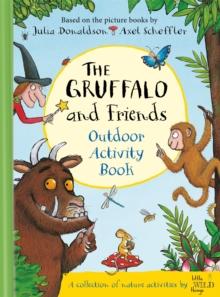 The Gruffalo and Friends Outdoor Activity Book