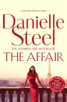 The Affair : A compulsive story of love, scandal and family from the billion-copy bestseller