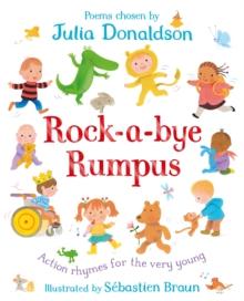 Rock-a-Bye Rumpus : Action Rhymes For The Very Young