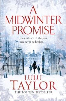 A Midwinter Promise : An Epic Family Drama of Love and Betrayal From the Top Ten Bestseller