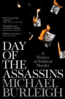 Day of the Assassins : A History of Political Murder