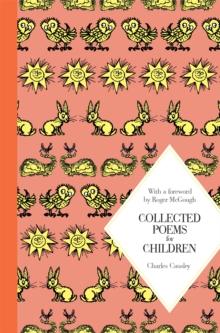 Collected Poems For Children: Macmillan Classics Edition