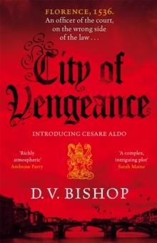 City of Vengeance : From the Winner of The Crime Writers' Association Historical Dagger Award