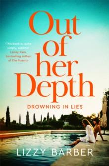 Out Of Her Depth : A Thrilling Richard & Judy Book Club Pick