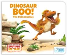 Dinosaur Boo! The Deinonychus