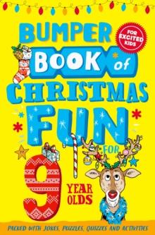 Bumper Book Of Christmas Fun For 9 Year Olds