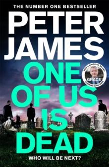 One of Us Is Dead : Roy Grace returns in this pulse-pounding crime thriller from the multimillion-copy bestselling author