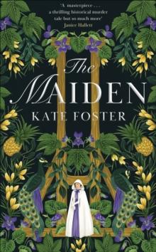 The Maiden : Winner of the Bloody Scotland Crime Debut of the Year 2023