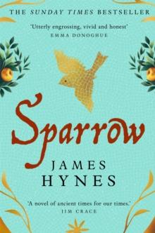 Sparrow : The Sunday Times Top Ten Bestseller