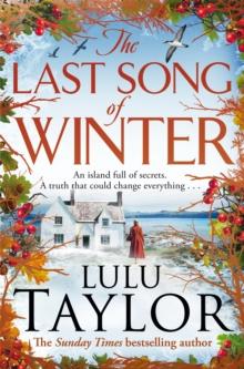 The Last Song of Winter : The enchanting new book from the Sunday Times bestseller, perfect for Christmas 2024