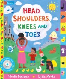 Head, Shoulders, Knees and Toes : Sing along with Floella