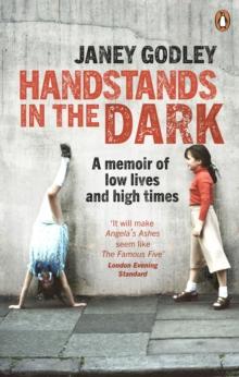 Handstands In The Dark : A True Story of Growing Up and Survival