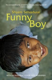 Funny Boy : A Novel in Six Stories