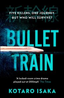 Bullet Train : NOW A MAJOR FILM