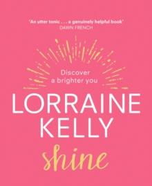 Shine : Discover a Brighter You