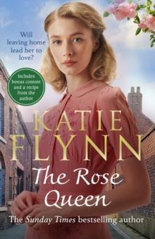 The Rose Queen : The heartwarming romance from the Sunday Times bestselling author