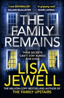 The Family Remains : the gripping Sunday Times No. 1 bestseller