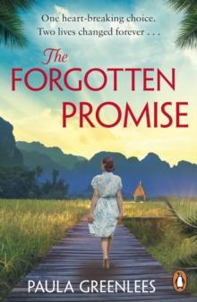 The Forgotten Promise : A captivating gripping escapist WW2 Malaya historical fiction novel