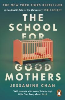 The School for Good Mothers : Will resonate with fans of Celeste Ngs Little Fires Everywhere ELLE