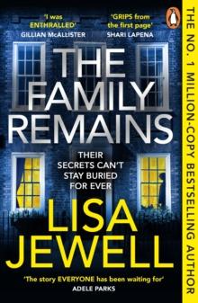 The Family Remains : the gripping Sunday Times No. 1 bestseller