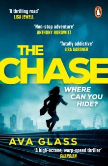 The Chase : Shortlisted for CWA Ian Fleming Steel Dagger 2023