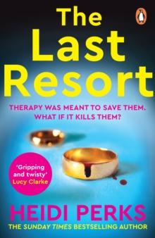 The Last Resort : The twisty new crime thriller from the Sunday Times bestselling author