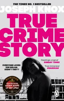 True Crime Story : The Times Number One Bestseller