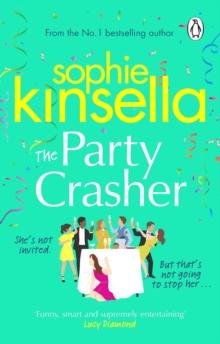 The Party Crasher : The escapist and romantic top 10 Sunday Times bestseller