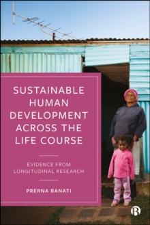 Sustainable Human Development Across the Life Course : Evidence from Longitudinal Research