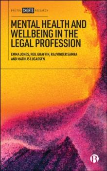 Mental Health and Wellbeing in the Legal Profession