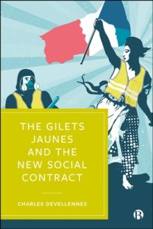 The Gilets Jaunes and the New Social Contract