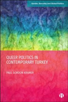 Queer Politics in Contemporary Turkey