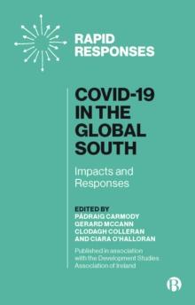 COVID-19 in the Global South : Impacts and Responses