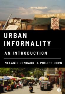 Urban Informality : An Introduction