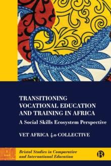 Transitioning Vocational Education and Training in Africa : A Social Skills Ecosystem Perspective