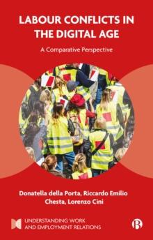 Labour Conflicts in the Digital Age : A Comparative Perspective