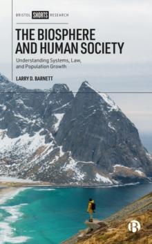 The Biosphere and Human Society : Understanding Systems, Law, and Population Growth