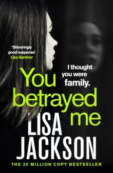 You Betrayed Me : The new gripping crime thriller from the bestselling author