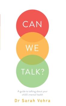 Can We Talk? : About Mental Health in Children and Young People