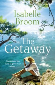 The Getaway : A gorgeous holiday romance - perfect summer escapism!