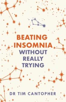 Beating Insomnia : Without Really Trying