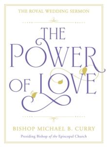 The Power of Love : The Royal Wedding Sermon